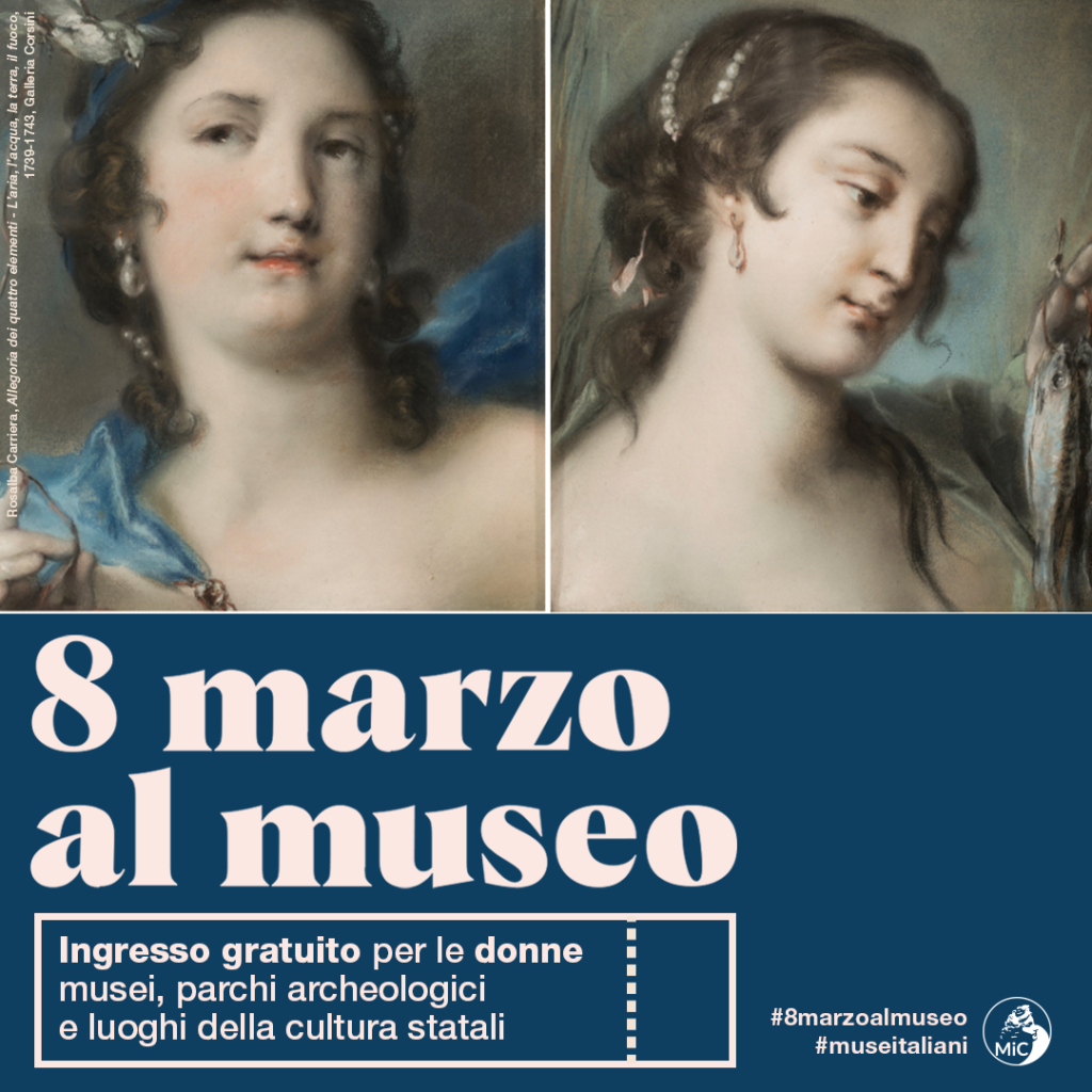 8 marzo al museo – giornata internazionale della donna
