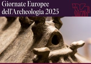 Scopri di più sull'articolo Giornate Europee dell’Archeologia 2025 apertura straordinaria.