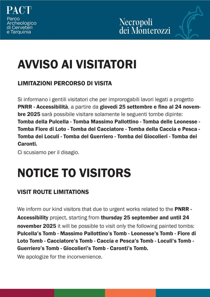 LIMITAZIONI PERCORSO DI VISITA NECROPOLI MONTEROZZI